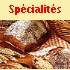 Vers Nos Spcialits : pains, fougasses, gteaux...