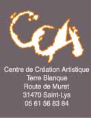 Centre de Cration Artistique



Terre Blanque



Route de Muret



31470 Saint-Lys



05 61 56 83 84