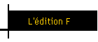 L'dition F