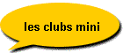les clubs mini