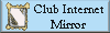Club Internet Mirror